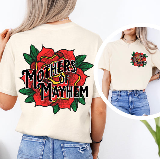 Mothers of Mayham Rose