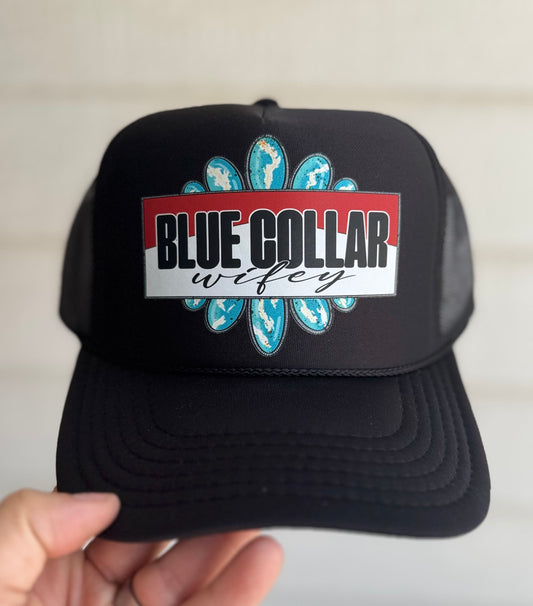 Blue collar wifey Trucker hat