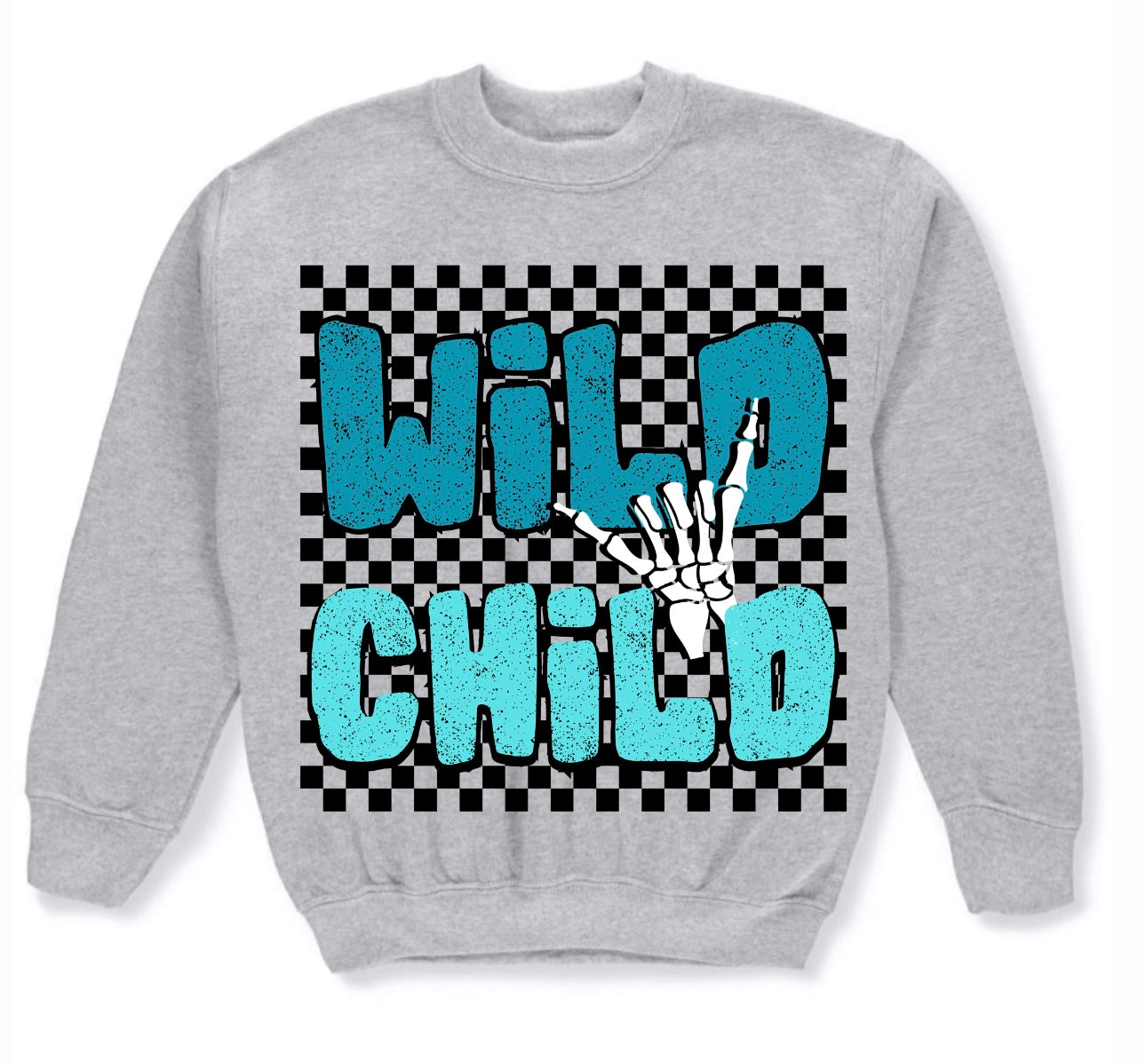 Wild child crewneck