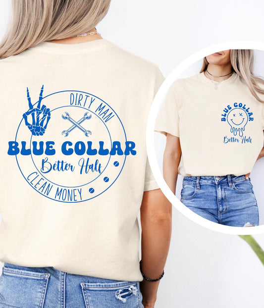 (Blue collar better half