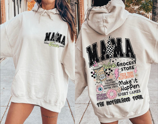 Mama tour hoodie