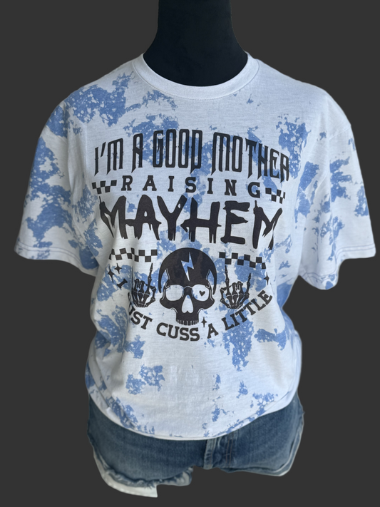 Good mom just cuss a little shirt
