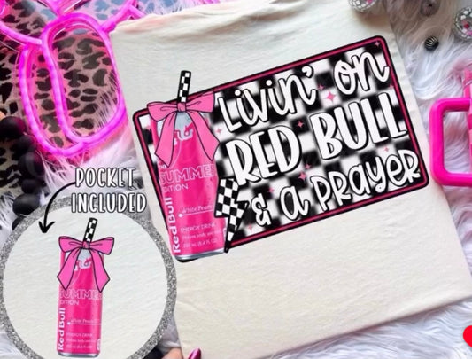 Livin on red bull & a prayer
