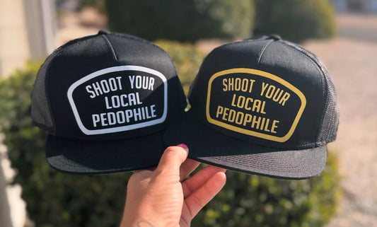 Shoot your local pedophile hat