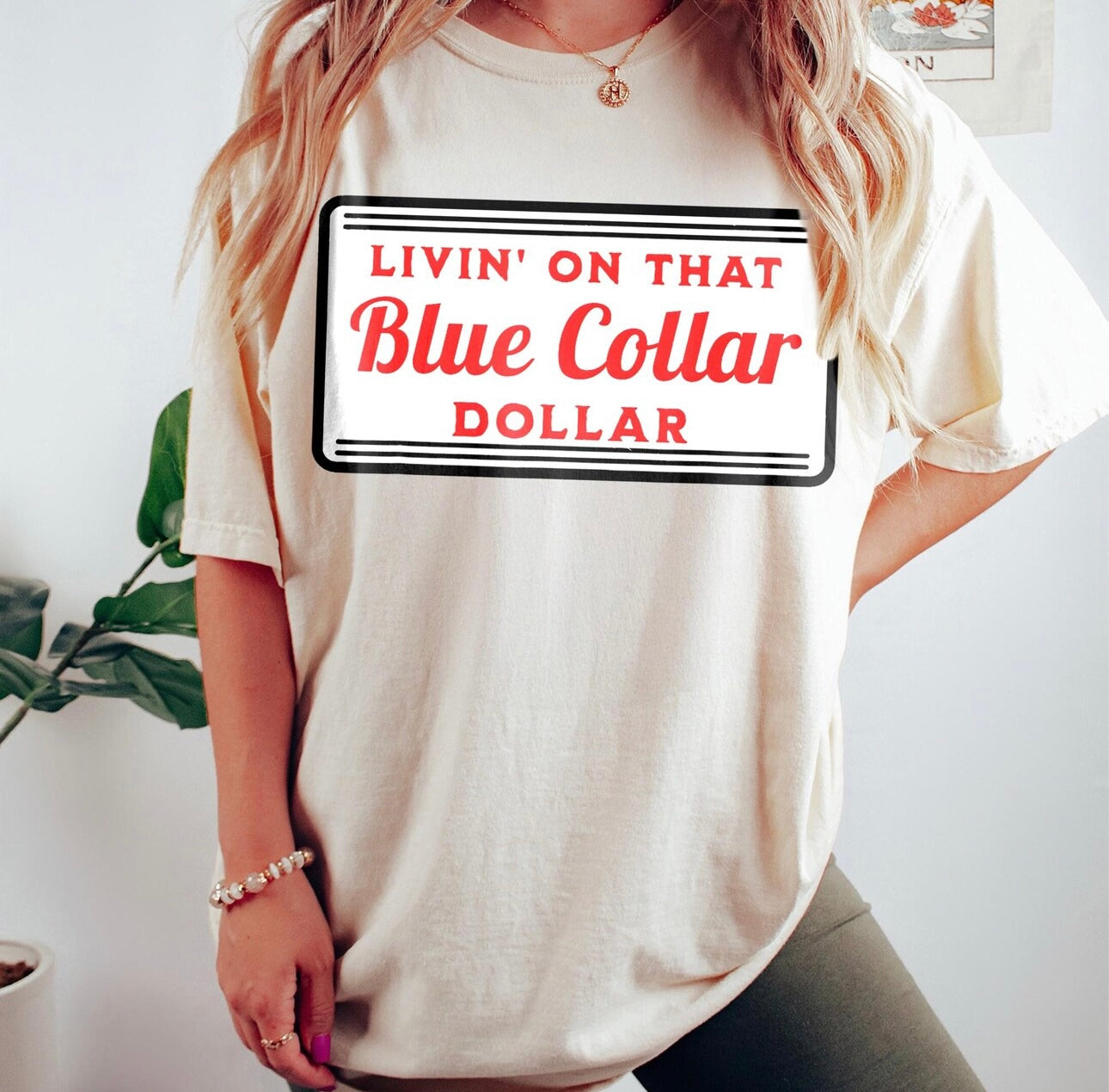 Living on that blue collar dollar