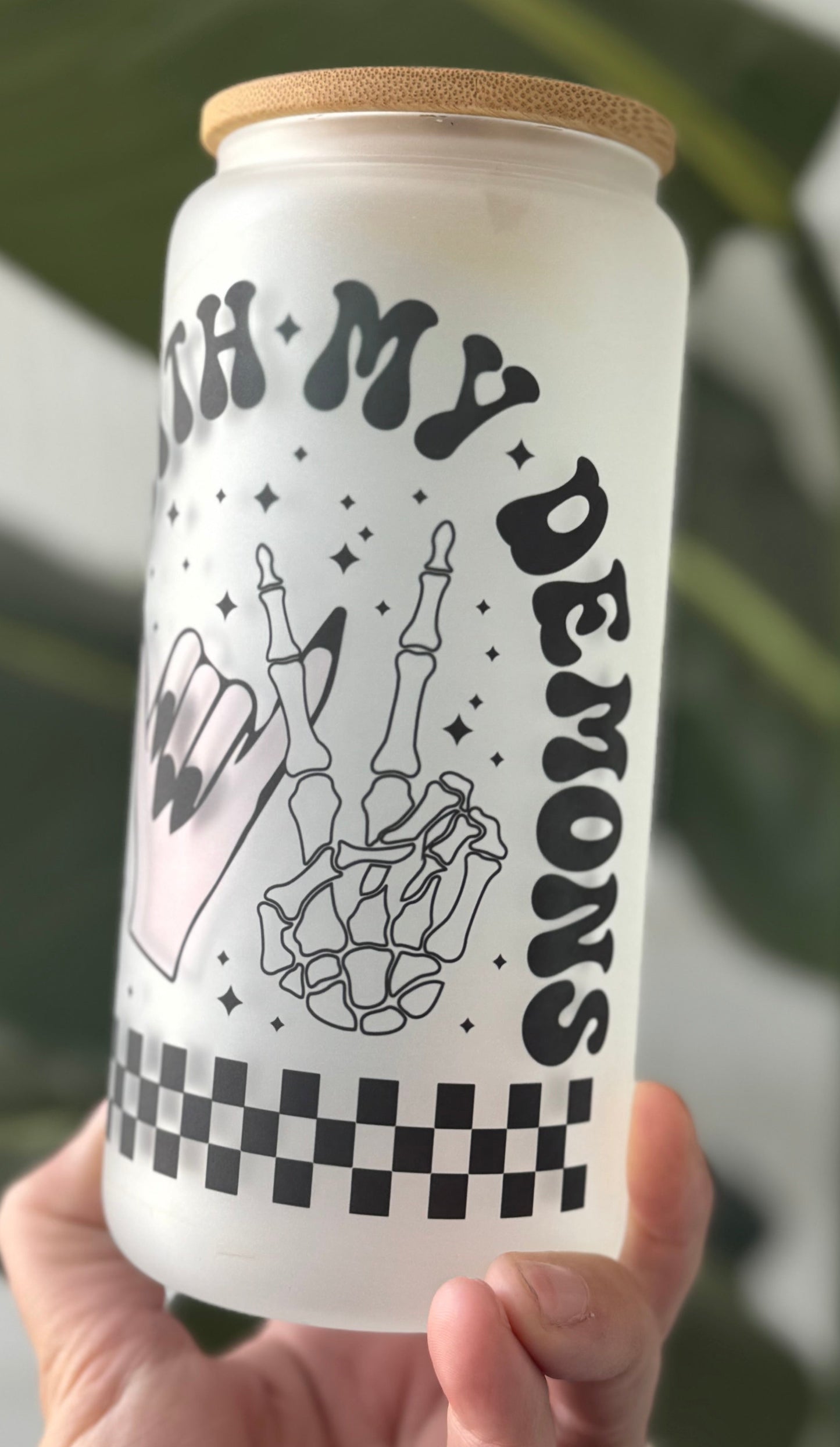 vibin with my demon glass libby cup